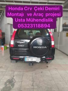 crv honda crv Çeki Demiri Takma Montajı ve Araç proje ankara usta mühendislik ankara