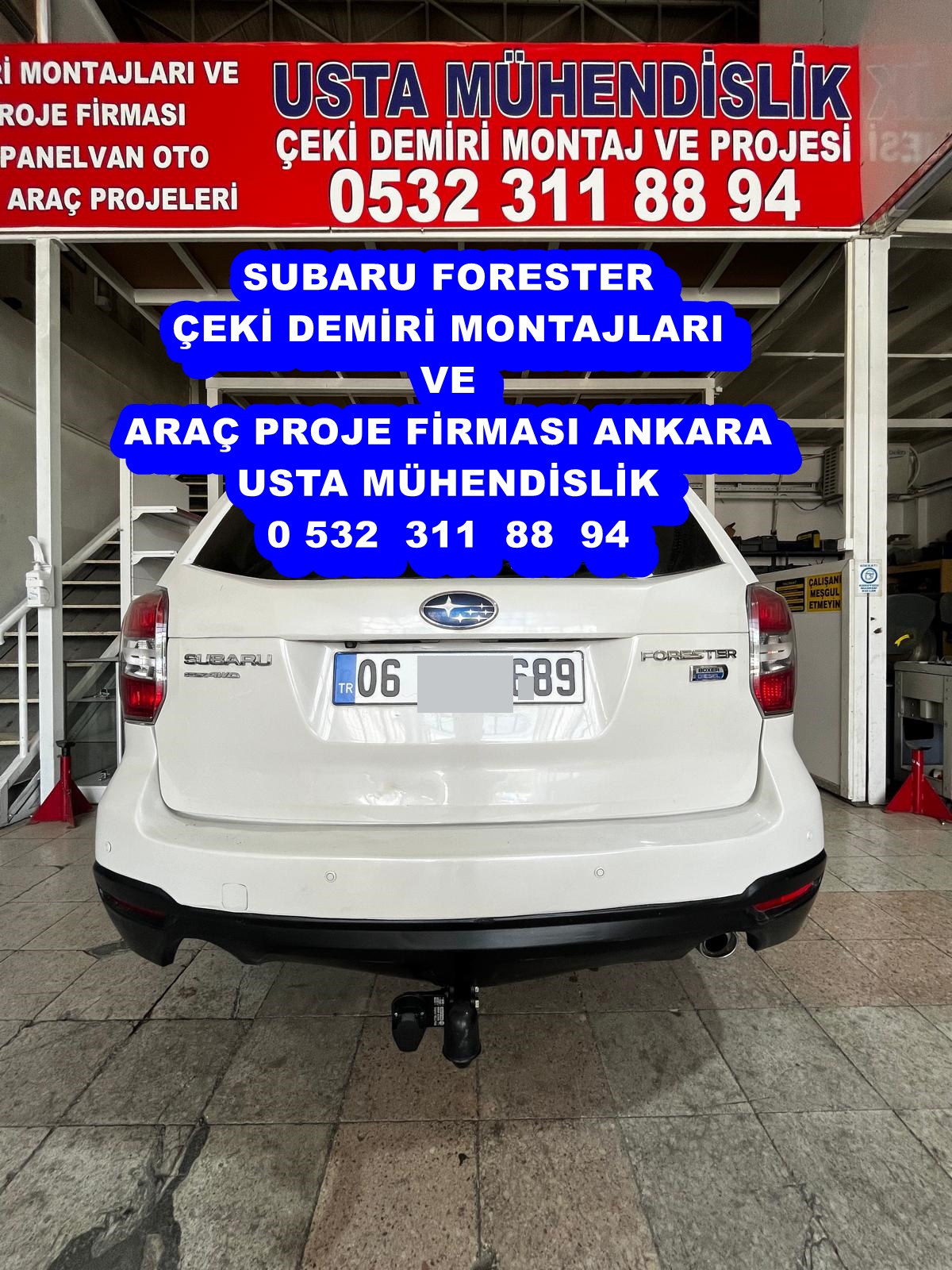 subaru forester Çeki demiri Ankara çeki demir takma baglama montajı ankara USTA MÜHENDİSLİK 05323118894