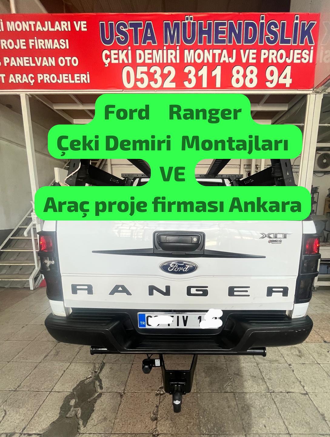 Ford ranger çeki demiri takma montajı ve araç proje firması ankara USTA MÜHENDİSLİK 05323118894