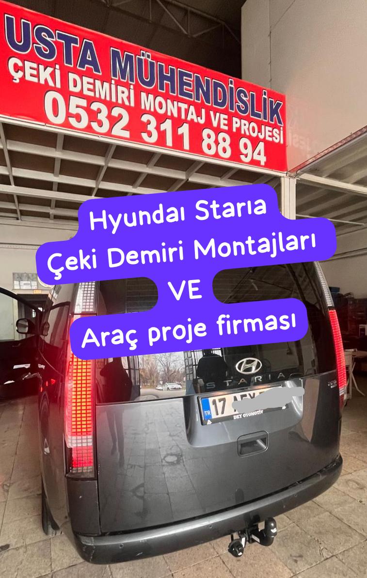 hyundai starıa Çeki Demiri Takma Montajı ve Araç Proje firması usta mühendislik Ankara da