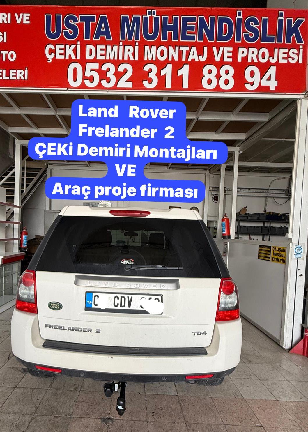 LAND ROVER FRELANDER 2 Çeki Demiri Takma baglama montajı ve Araç proje FİRMASI , USTA MÜHENDİSLİK 05323118894